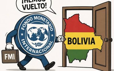 CRÉDITO DEL FMI PONE A BOLIVIA BAJO EXIGENCIAS DE AJUSTE, RESERVAS Y REFORMAS
